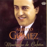 Gomez, Alberto Muchacho De Cafetin