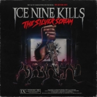 Ice Nine Kills Silver Scream
