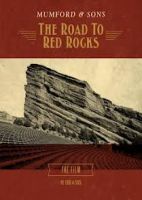 Mumford & Sons Road To Red Rocks