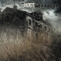 Ghost Next Door Ghost Next Door
