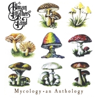 Allman Brothers Band Mycology: An Anthology