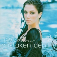 Goodrem, Delta Mistaken Identity