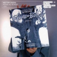 Zazou, Hector Reivax Au Bongo