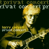 Coryell, Larry Private Concert