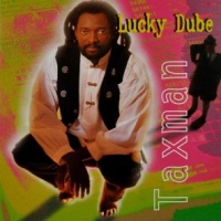 Lucky Dube Taxman