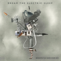 Dream The Electric Sleep Beneath The Dark Wide Sky