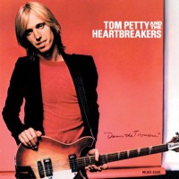 Petty, Tom & The Heartbreakers Damn The Torpedoes