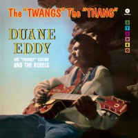 Eddy, Duane Twangs The Thang
