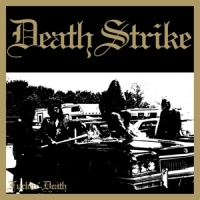Death Strike Fucking Death (ri)