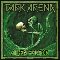 Dark Arena Alien Factor