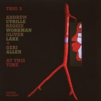 Trio 3 & Geri Allen At This Time