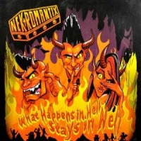 Nekromantix What Happens In Hell Stays In Hell