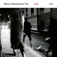 Wasilewski, Marcin -trio- Live