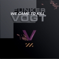 Funker Vogt We Came To Kill (grey/black Marbled