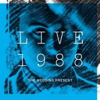 Wedding Present Live 1988