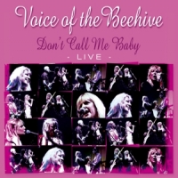 Voice Of The Beehive Dont Call Me Baby - Live