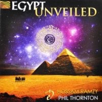 Ramzy, Hossam & Phil Thornton Egypt Unveiled