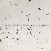 Fink, Enrico & Orchestra Multietnica Cosa Nostra Spiegata Ai Bambini