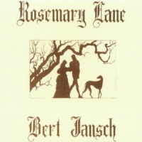 Jansch, Bert Rosemary Lane