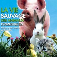Richter, Max La Vie Sauvage Des Animaux Domestique