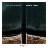 Kouloumis, Michalis Displaced Dreams