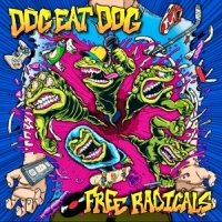 Dog Eat Dog Free Radicals