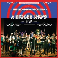 Westbrook, Mike Uncommon Orchestra