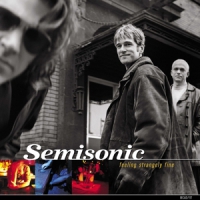 Semisonic Feeling Strangely Fine