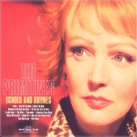 Primitives, The Echoes And Rhymes