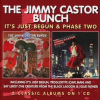 Castor, Jimmy -bunch- It's Just Begun/ Phase Two
