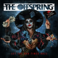 Offspring, The Let The Bad Times Roll -oranje Vinyl-