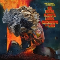 King Gizzard & The Lizard Wizard Ice, Death, Planets, Lungs, Mushroom And Lava -ltd-
