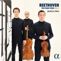 Busch Trio Beethoven: The Piano Trios, Vol. 1