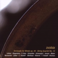 Dvorak, Antonin Serenade For Winds/string Quartet No.13