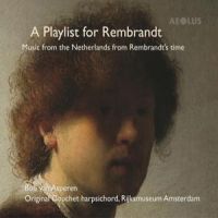 Asperen, Bob Van A Playlist For Rembrandt