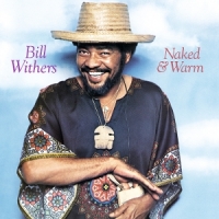 Withers, Bill Naked & Warm -coloured-