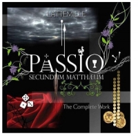 Latte E Miele Passio Secundum Mattheum-the Comple