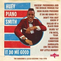 Smith, Huey 'piano' It Do Me Good