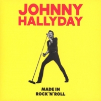 Hallyday, Johnny Made In Rock 'n Roll