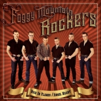 Foggy Mountain Rockers Dice In Flames/angel Hear -reissue-