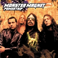 Monster Magnet Powertrip