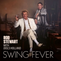 Stewart, Rod & Jools Holland Swing Fever