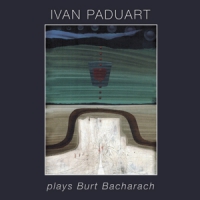 Ivan Paduart Plays Bacharach