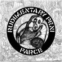 Rudimentary Peni Farce