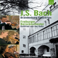 Bach, Johann Sebastian Brandenburg Concertos 1-6