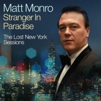 Monro, Matt Stranger In Paradise - The Lost New