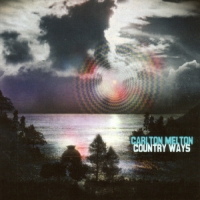 Carlton Melton Country Ways
