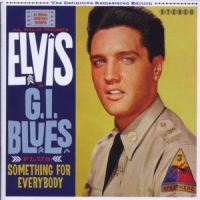 Presley, Elvis G.i Blues/something For Everybody