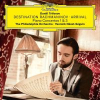 Daniil Trifonov, The Philadelphia O Destination Rachmaninoff  Arrival