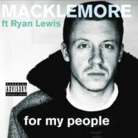 Macklemore For My People